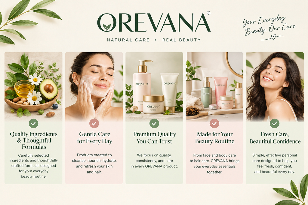 OREVANA Skincare Benefits and Product Quality